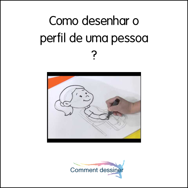 Como desenhar o perfil de uma pessoa